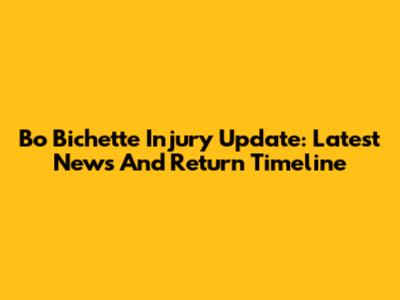 Bo Bichette Injury Update: Latest News And Return Timeline