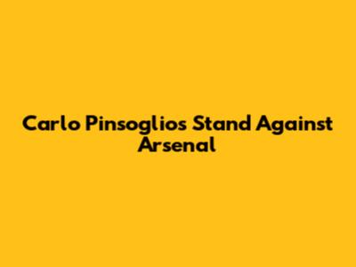 Carlo Pinsoglio's Stand Against Arsenal