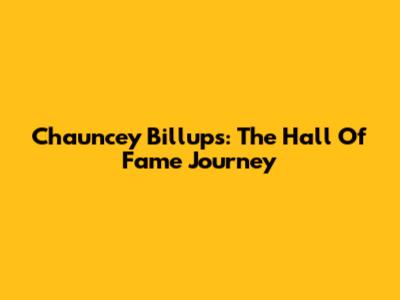 Chauncey Billups: The Hall Of Fame Journey