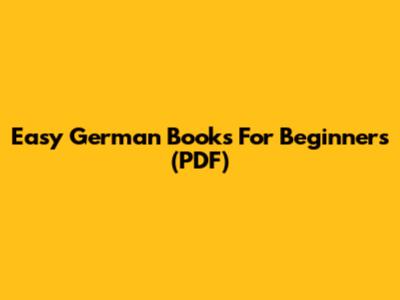 Easy German Books For Beginners (PDF)