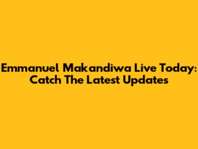 Emmanuel Makandiwa Live Today: Catch The Latest Updates