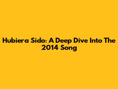 Hubiera Sido: A Deep Dive Into The 2014 Song
