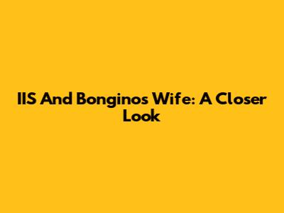 IIS And Bongino's Wife: A Closer Look