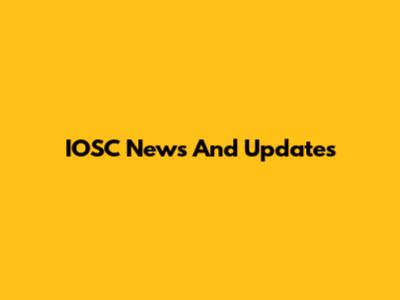 IOSC News And Updates