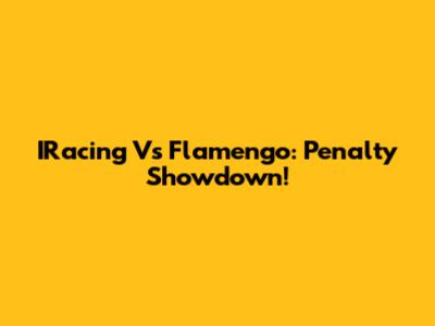 IRacing Vs Flamengo: Penalty Showdown!