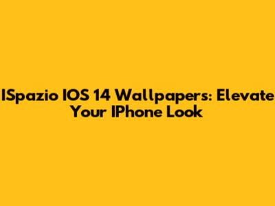 ISpazio IOS 14 Wallpapers: Elevate Your IPhone Look