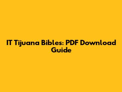 IT Tijuana Bibles: PDF Download Guide