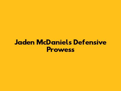 Jaden McDaniels' Defensive Prowess