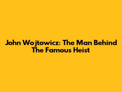 John Wojtowicz: The Man Behind The Famous Heist