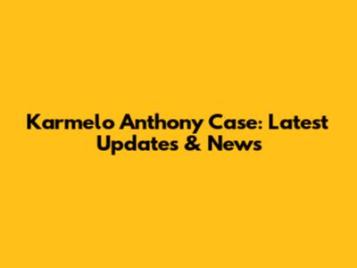 Karmelo Anthony Case: Latest Updates & News