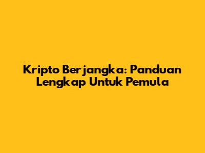 Kripto Berjangka: Panduan Lengkap Untuk Pemula
