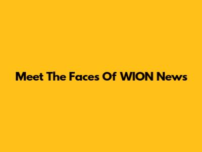 Meet The Faces Of WION News