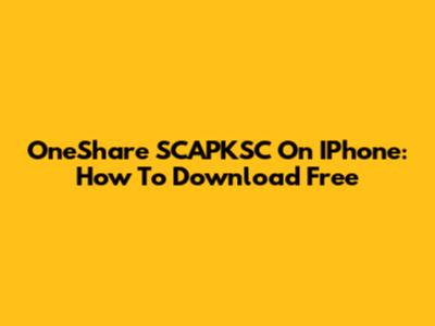 OneShare SCAPKSC On IPhone: How To Download Free