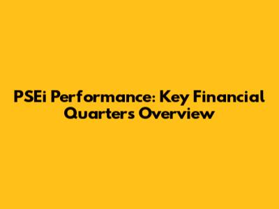 PSEi Performance: Key Financial Quarters Overview