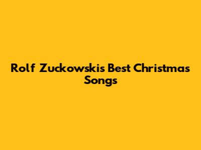 Rolf Zuckowski's Best Christmas Songs