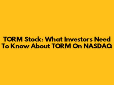 TORM Stock: What Investors Need To Know About TORM On NASDAQ