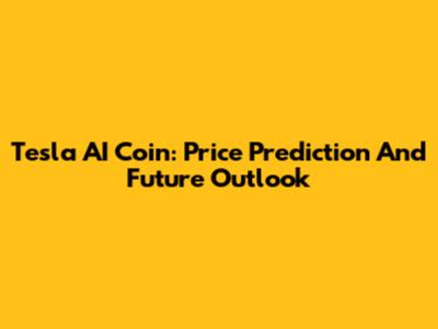 Tesla AI Coin: Price Prediction And Future Outlook