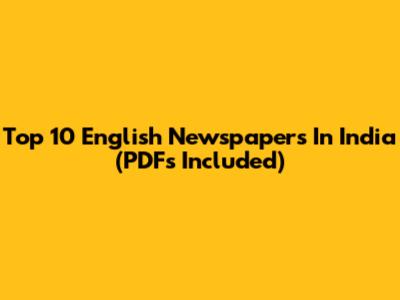 Top 10 English Newspapers In India (PDFs Included)