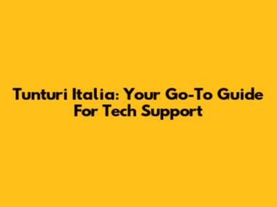 Tunturi Italia: Your Go-To Guide For Tech Support