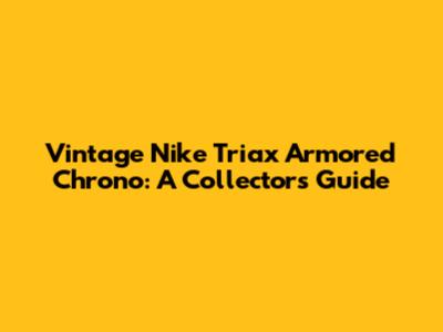 Vintage Nike Triax Armored Chrono: A Collector's Guide