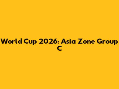 World Cup 2026: Asia Zone Group C